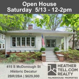 Open House 415 S McDonough Heather Tell Realty